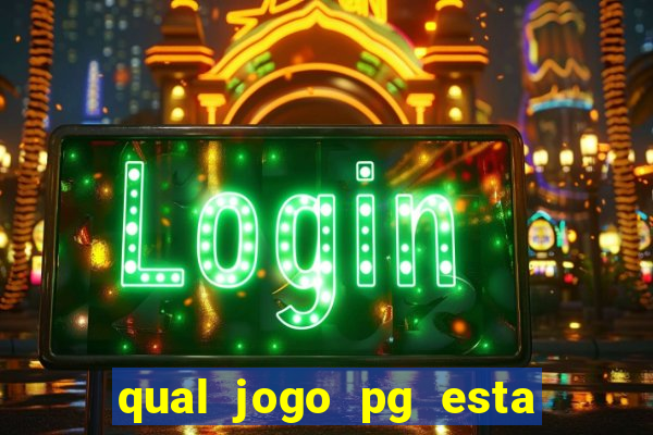 qual jogo pg esta pagando agora